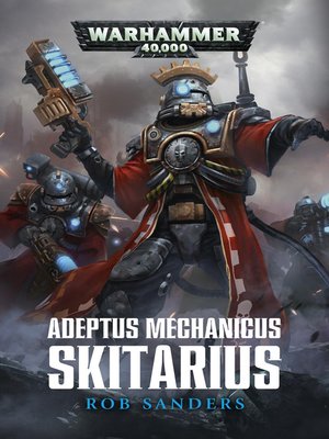 cover image of Adeptus Mechanicus: Skitarius